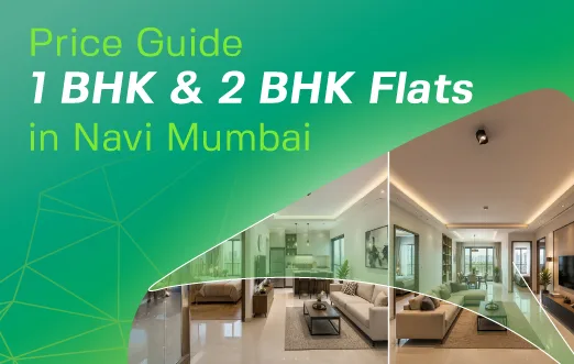 1 BHK & 2 BHK Flats in Navi Mumbai